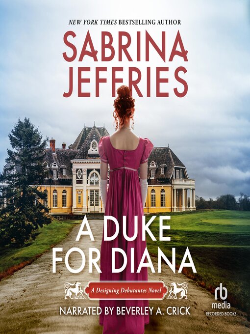 Title details for A Duke for Diana by Sabrina Jeffries - Available